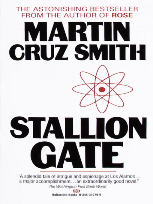 Title details for Stallion Gate by Martin Cruz Smith - Wait list